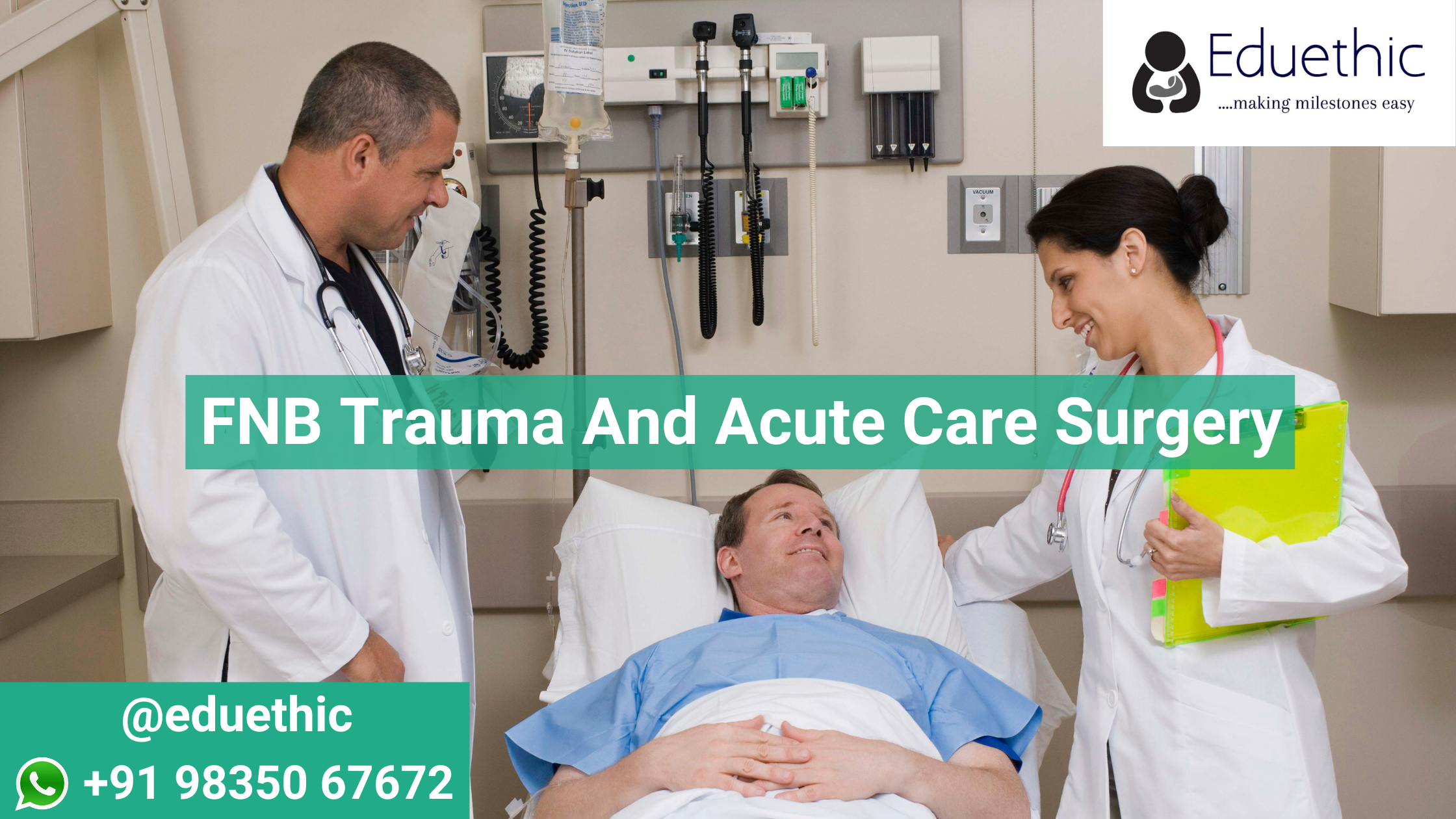 FNB Trauma And Acute Care Surgery: Admissions, Eligibility Criteria Medical Colleges, Fees