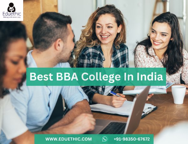 Which Is The Best College For BBA In India?