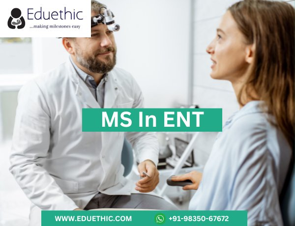 MS ENT : Eligibility , Admission, Syllabus, Colleges, Salary and Career options 2024