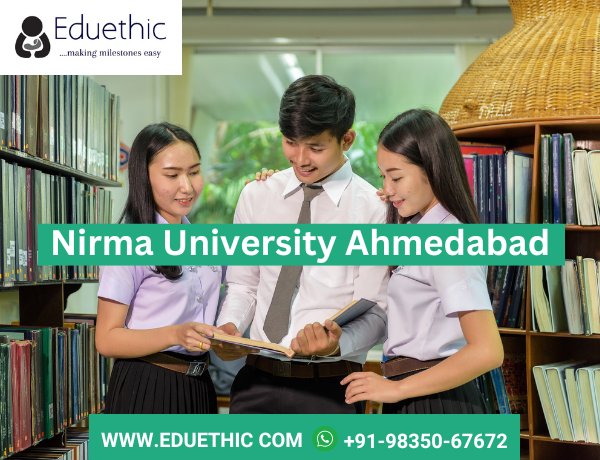 Nirma University Admission ,Course & Fees 2023