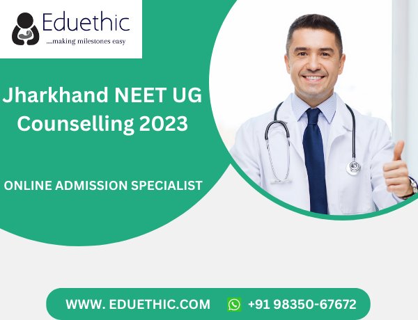 Jharkhand NEET Counselling 2023: Registration (Out), Dates, Eligibility, Fees, Cutoff