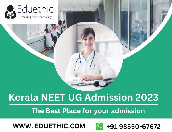 Kerala MBBS Admission 2023:  Registration (Began), Choice Filling, Counselling, Seat Allotment