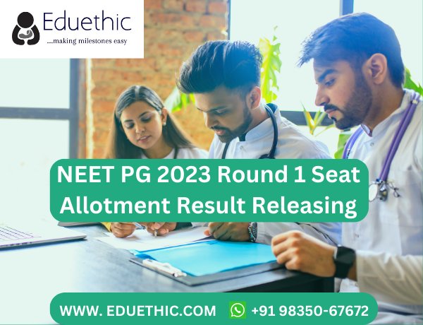 NEET PG 2023 Round 1 Seat Allotment Result Releasing Today On mcc.nic.in