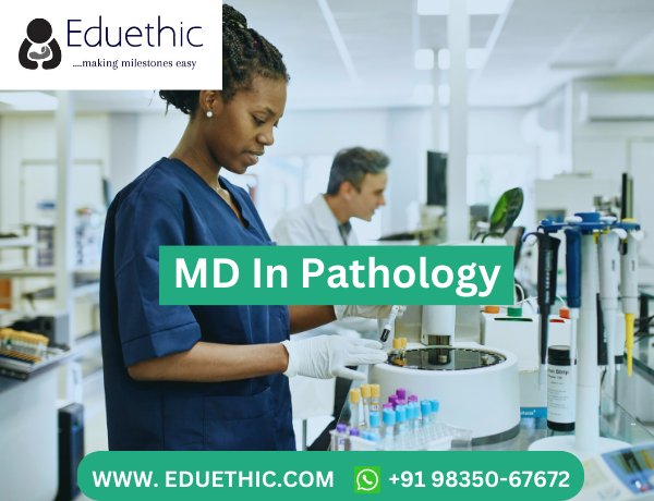 MD Pathology: Course, Entrance Exam Admission, Eligibility,Top Colleges, Syllabus