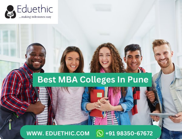 Best MBA Colleges in Pune 2024 Courses, Eligibility ,Fees, Admissions