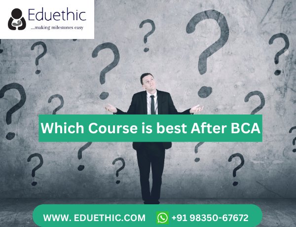 Which Course Is Best After BCA