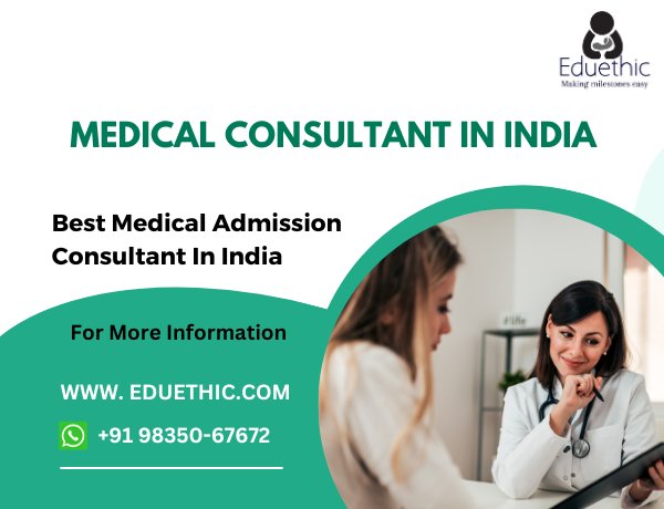 Eduethic Best Medical Consultant In India