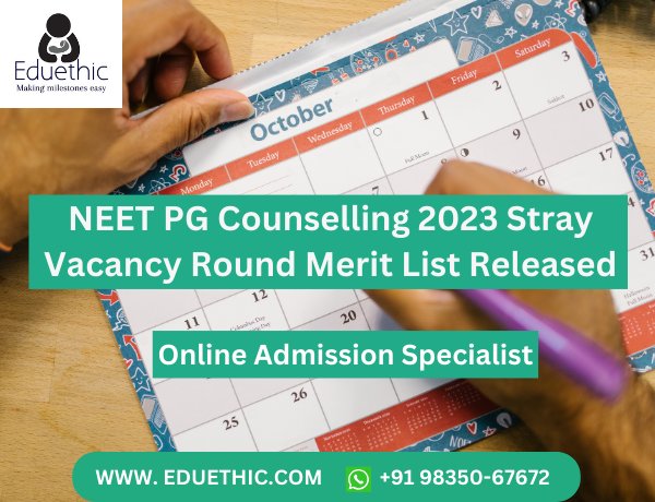 NEET PG Counselling 2023 Stray Vacancy Round Merit List Released