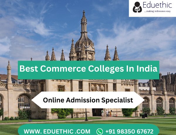 Best Commerce Colleges  in India