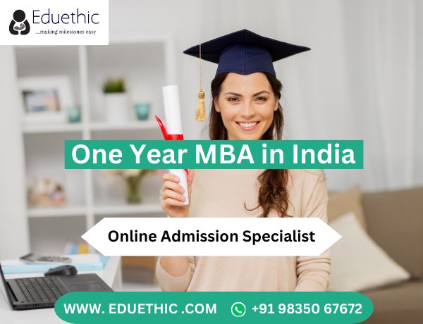 One Year MBA in India: Colleges, Courses, Fees, Admissions