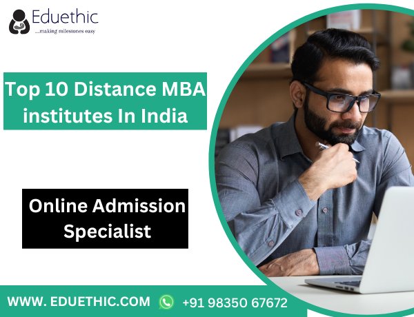 Top 10 Distance MBA College In India - Eduethic Blog