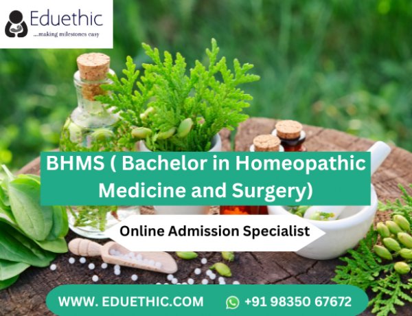 BHMS College, Admission Procedure, Course Duration And Fee Structure