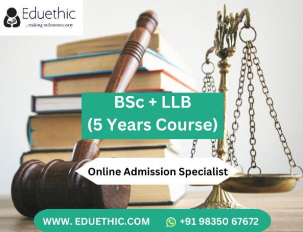 Bsc Llb Course Full Form Entrance Exam Fees Admission 2024 Syllabus Top Colleges