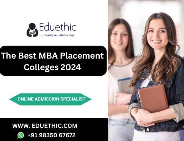 Which Are The Best MBA Colleges In India In Terms Of Placement 2024