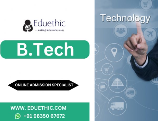 BTech (Bachelor of Technology): Course, Full Form,   Entrance Exams, Admissions 2024, Top Colleges, Fees, Syllabus, Career Scope