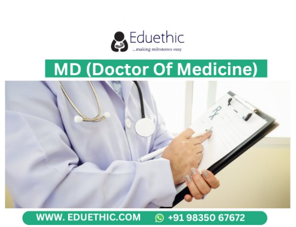 MD Course: Full Form,  Entrance Exam, Admissions 2024, Fees, Syllabus, Scope