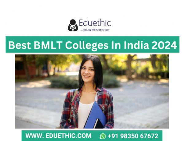 Best BMLT Colleges In India 2024