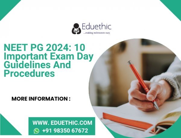 NEET PG 2024: 10 important exam day guidelines and procedures that all candidates must know in advance