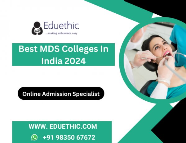 Best MDS Colleges in India 2024