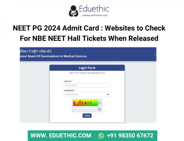 NEET PG 2024 Admit Card : Websites to check for NBE NEET hall tickets when released