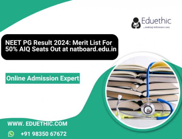 NEET PG Result 2024: Merit list for 50% AIQ seats out at natboard.edu.in