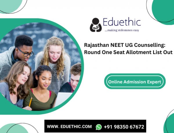 Rajasthan NEET UG Counselling: Round one seat allotment list out