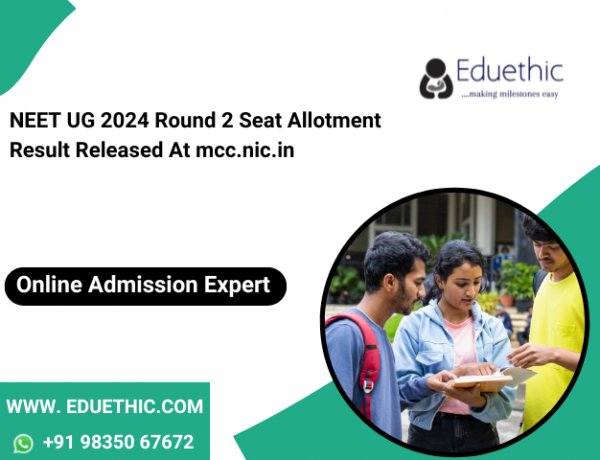 NEET UG 2024 Round 2 seat allotment result released at mcc.nic.in, here’s how to check