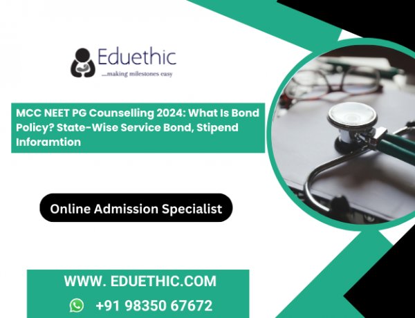 MCC NEET PG Counselling 2024: What is bond policy? State-wise service bond, stipend Inforamtion