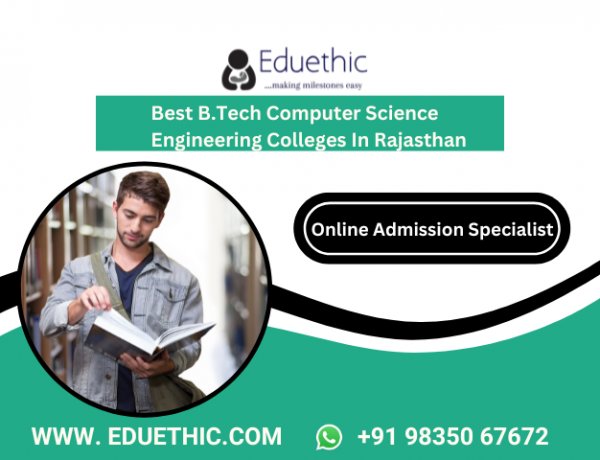 Best B.Tech Computer Science Engineering Colleges In Rajasthan