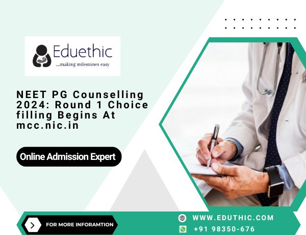 NEET PG Counselling 2024: Round 1 Choice Filling Begins at mcc.nic.in