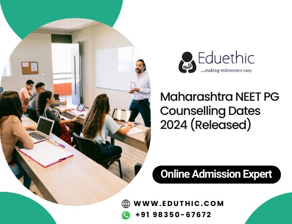 Maharashtra NEET PG Counselling Dates 2024 (Released)