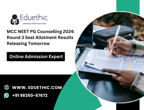 MCC NEET PG Counselling 2024: Round 3 seat allotment results releasing tomorrow, here's how to check at mcc.nic.in